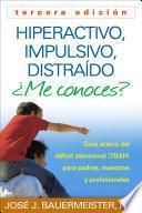 Hiperactivo, Impulsivo, Distra¡do ¨Me conoces?, Tercera edici¢n