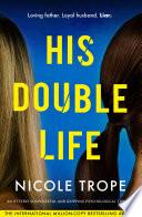 His Double Life