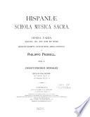 Hispaniae schola musica sacra: Christophorus Morales. Franciscus Guerrero