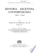 Historia argentina contemporánea, 1862-1930: Historia de las presidencias. 2 v
