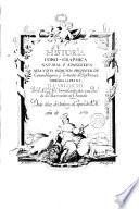 Historia coro-graphica natural y evangelica de la nueva Andalucia provincias de Cumaná, Guayana y vertientes del rio Orinoco...