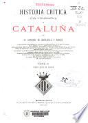 Historia crítica (civil y eclesiástica) de Cataluña