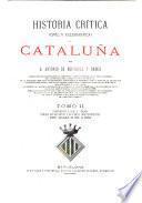 Historia critica (civil y eclesiastica) de Cataluña