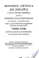 Historia critica de España, y de la cultura española: Suplementos. 1796-1800