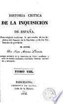 Historia crítica de la inquisición de España, 8