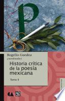 Historia crítica de la poesía mexicana. Tomo II