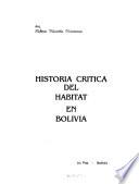 Historia crítica del habitat en Bolivia