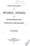 Historia crítico-filosófica de la monarquía Asturiana