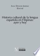 Historia cultural de la lengua española en Filipinas