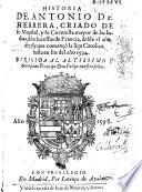 Historia de Antonio de Herrera ... de los sucessos de Francia desde el año de 1585 que començo la liga Catolica hasta en [sic] fin del año 1594 ...