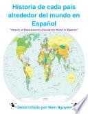 Historia de cada país alrededor del mundo en Español