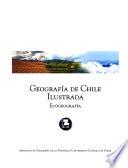 Historia de Chile ilustrada: Geografía de Chile ilustrada : ecogeografía