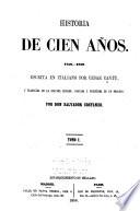 Historia de cien años, 1750-1850