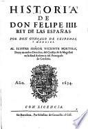 Historia de don Felipe IV. rey de las Espanas