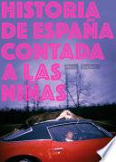 Historia de España contada a las niñas