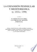 Historia de España: La expansión peninsular y mediterránea (c.1212-c.1350)