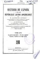 Historia de España y de las repúblicas latino-americanas