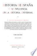 Historia de España y su influencia en la historia universal