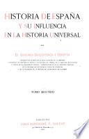 Historia de España y su influencia en lá historia universal