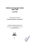 História de Fagundes Varela, 1888-1999