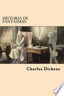 Historia de Fantasmas (Spanish Edition)