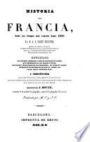 Historia de Francia ... embellecida con un hermoso Atlas ... dirigido por A. Houzé ... Traducida por M. O. y J. C.