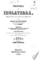 Historia de Inglaterra desde los tiempos más remotos hasta nuestros días: (1843. 631, [4], VI p., [22] h. de lám.)