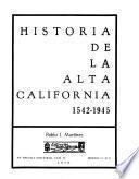 Historia de la Alta California, 1542-1945