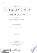 Historia de la América antecolombiana