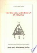 Historia de la antropología en Cataluña