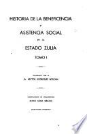 Historia de la beneficencia y asistencia social en el Estado Zulia