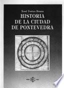 Historia de la ciudad de Pontevedra