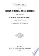 Historia de la ciudad de Puebla de Los Angeles