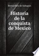 Historia de la conquista de Mexico