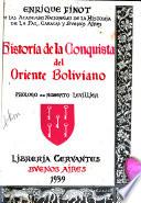 Historia de la conquista del oriente boliviano