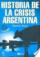 Historia de la crisis argentina