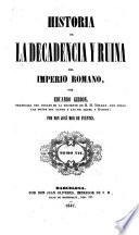 Historia de la Decadencia y Ruina del Imperio Romano