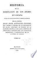 Historia de la dominación de los Arabes en España