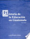 Historia de la educación en Guatemala