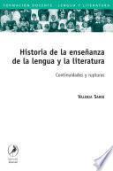 Historia de la enseñanza de la lengua y la literatura