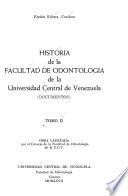 Historia de la Facultad de Odontología de la Universidad Central de Venezuela