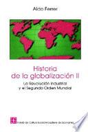 Historia de la globalización: La revolución industrial y el segundo orden mundial