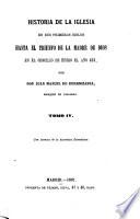 Historia de la Iglesia en sus primeros siglos hasta el triunfo de la Madre de Dios en el Concilio de Efeso el año 431