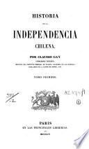 Historia de la independencia chilena