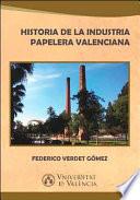 Historia de la industria papelera valenciana