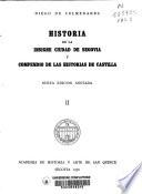 Historia de la insigne ciudad de Segovia y compendio de las historias de Castilla
