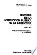 Historia de la instrucción pública en la Argentina, 1898-1916