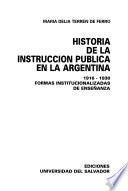 Historia de la instrucción pública en la Argentina, 1916-1930