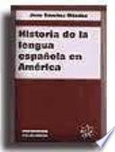 Historia de la lengua española en América