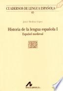 Historia de la lengua española: Español medieval